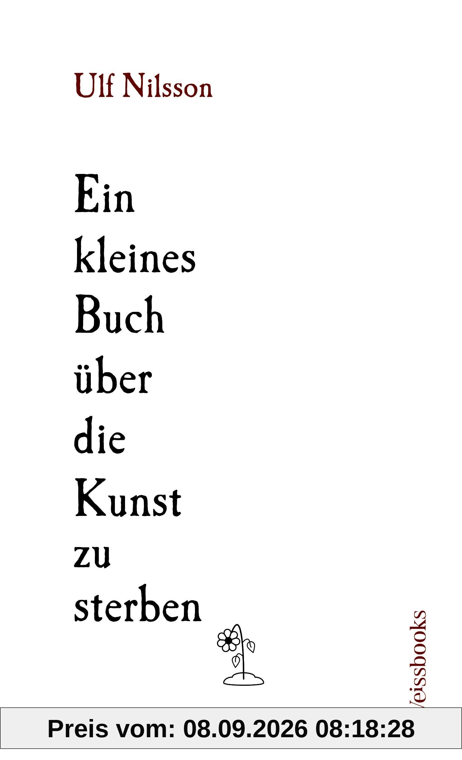 Ein kleines Buch über die Kunst zu sterben