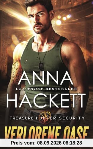 Verlorene Oase (Treasure Hunter Security, Band 1)