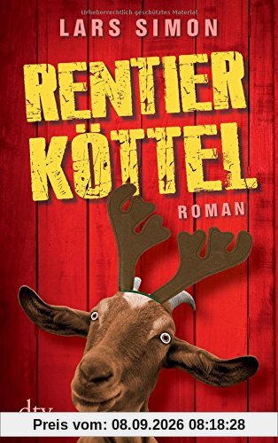 Rentierköttel: Roman (dtv Unterhaltung)