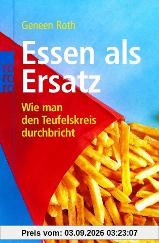 Essen als Ersatz: Wie man den Teufelskreis durchbricht