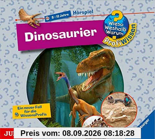 Wieso? Weshalb? Warum? ProfiWissen. Dinosaurier