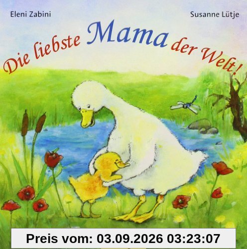 Die liebste Mama der Welt!