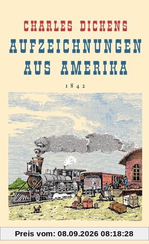 Aufzeichnungen aus Amerika 1842