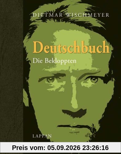 Deutschbuch - Die Bekloppten