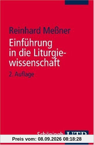 Einführung in die Liturgiewissenschaft