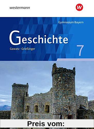Geschichte - Ausgabe für Gymnasien in Bayern: Schülerband 7