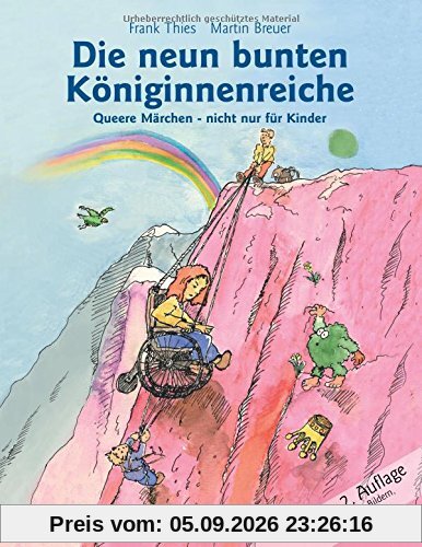 Die neun bunten Königinnenreiche: Queere Märchen nicht nur für Kinder