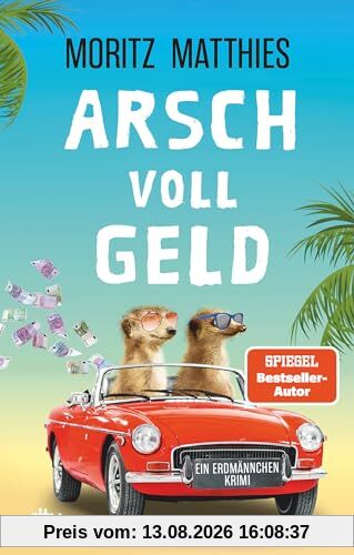 Arsch voll Geld: Ein Erdmännchen-Krimi | »Die putzigen Detektive kommen tierisch gut an und sind längst Kult.« BR24 Kulturnachrichten