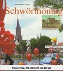 Schwörmontag - Ein Ulmer Phänomen