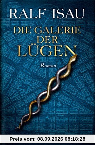 Die Galerie der Lügen. Oder der unachtsame Schläfer