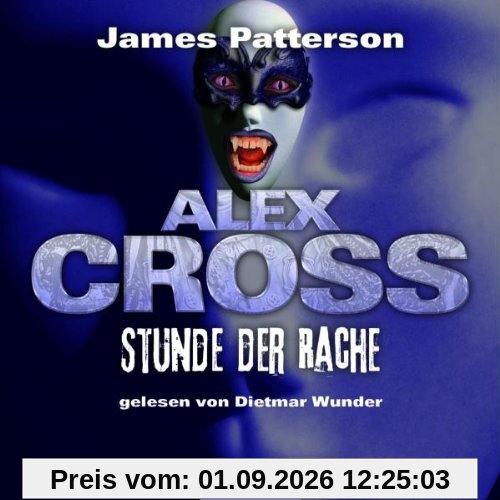 Alex Cross, Teil 7: Stunde der Rache