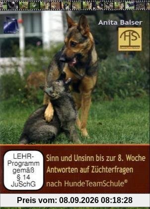 Sinn und Unsinn bis zur 8. Woche - Antworten auf Züchterfragen nach HundeTeamSchule *Doppel-DVD*
