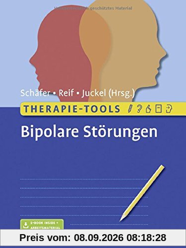 Therapie-Tools Bipolare Störungen: Mit E-Book inside und Arbeitsmaterial