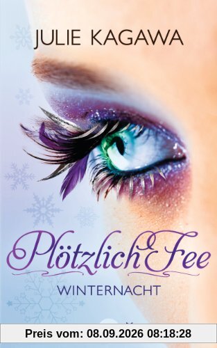 Plötzlich Fee - Winternacht: Band 2 - Roman - (Heyne fliegt)