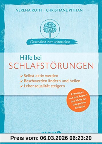 Verena Roth Hilfe Bei Schlafstörungen, Selbst Aktiv Werden Beschwerden Lindern Und Heilen Lebensqualität Steigern