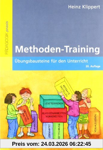 Methoden-Training: Übungsbausteine für den Unterricht (Beltz Praxis)