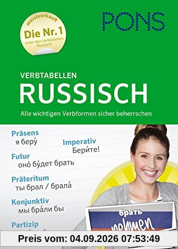 PONS Verbtabellen Russisch: Alle wichtigen Verbformen sicher beherrschen