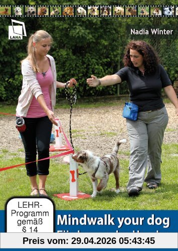 Mindwalk your dog - Förderung des Hundes