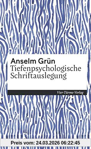 Tiefenpsychologische Schriftenauslegung (Sonderedition Kleinschriften)