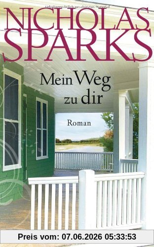 Mein Weg zu dir: Roman