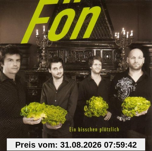 Ein Bisschen Plötzlich