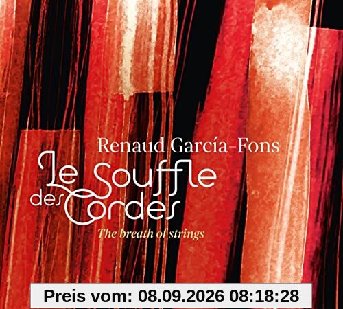 Le Souffle Des Cordes - The Breath Of Strings