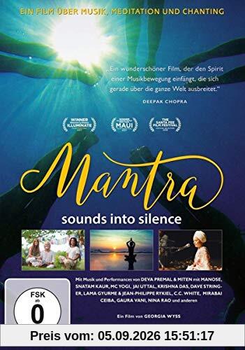 Mantra - Sounds into Silence (OmU)