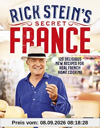 Rick Stein’s Secret France