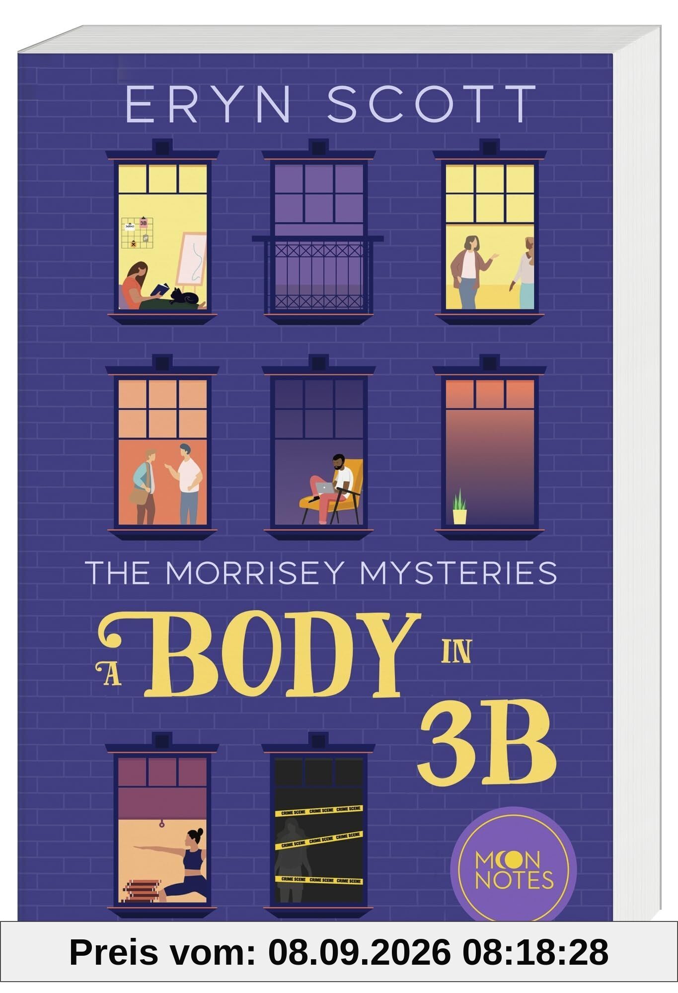 The Morrisey Mysteries 1. A Body in 3B: Cozy Crime meets Paranormal for fans of Only Murders in the Building, Friends to Lovers and Found Family
