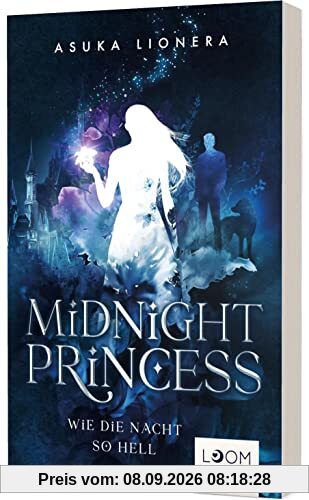 Midnight Princess 1: Wie die Nacht so hell: Magischer Fantasy-Liebesroman um eine verfluchte Liebe (1)