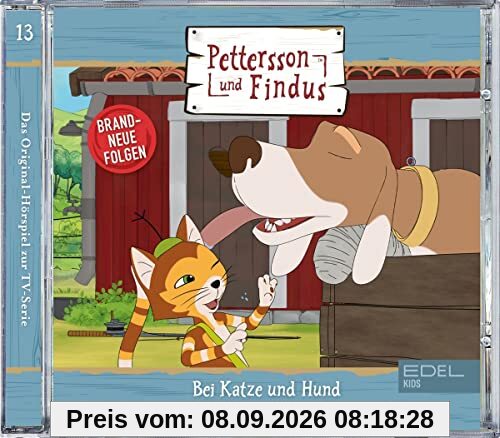 Pettersson und Findus - Folge 13: Bei Katze und Hund geht es oft rund - Das Original-Hörspiel zur TV-Serie (Die neue 4. Staffel)