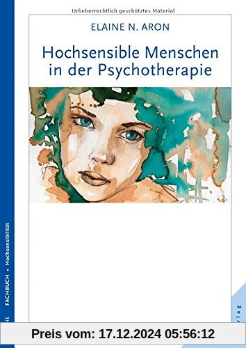 Hochsensible Menschen in der Psychotherapie