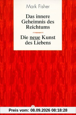 Das innere Geheimnis des Reichtums