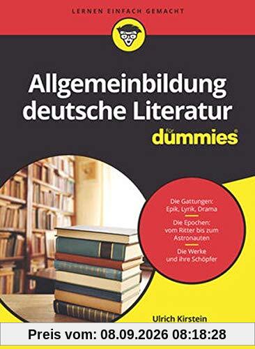 Allgemeinbildung deutsche Literatur für Dummies