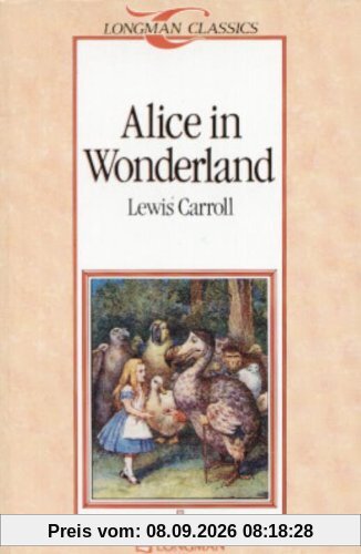 Alice in Wonderland (Longman Classics)