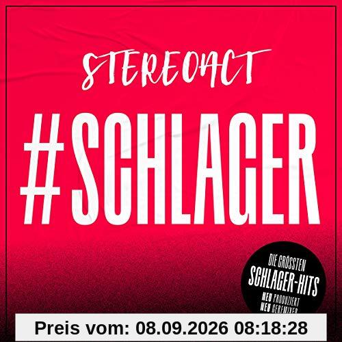 #Schlager - Die größten Schlagerhits neu produziert und geremixed von Stereoact!