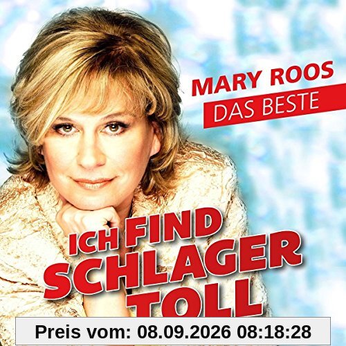 Ich find Schlager toll - Das Beste