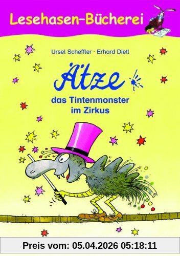 Ätze das Tintenmonster im Zirkus: Schulausgabe