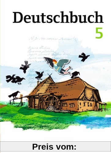 Deutschbuch Gymnasium - Östliche Bundesländer und Berlin: 5. Schuljahr - Schülerbuch