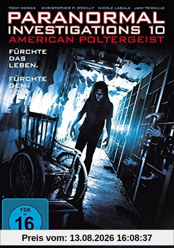 Paranormal Investigations 10 - American Poltergeist
