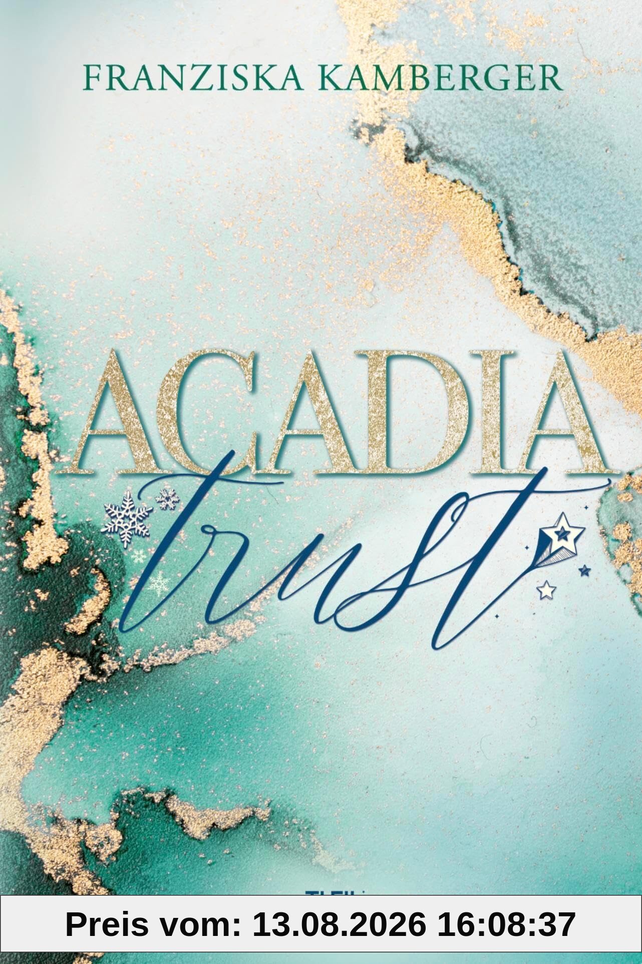 Acadia Trust (ACADIA-Reihe)
