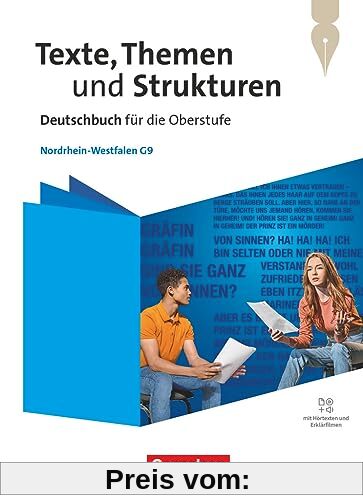 Texte, Themen und Strukturen - Nordrhein-Westfalen 2024: Schulbuch - Mit Hörtexten und Erklärfilmen