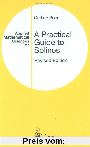 A Practical Guide to Splines (Applied Mathematical Sciences)