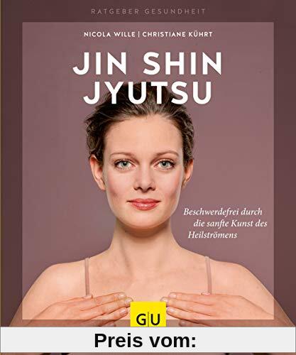 Jin Shin Jyutsu: Schnelle Selbsthilfe durch Heilströmen (GU Ratgeber Gesundheit)