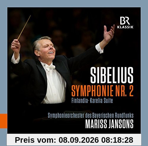 Sibelius: Symphonie Nr. 2, Finlandia, Karelia-Suite