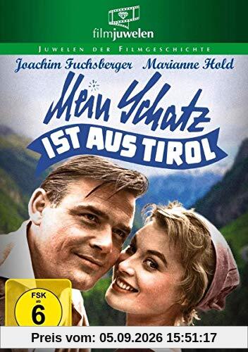 Mein Schatz ist aus Tirol