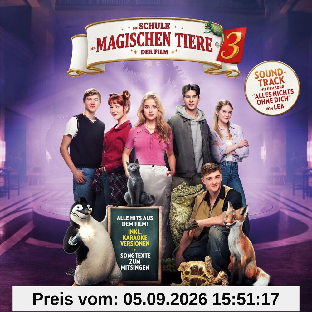 Die Schule der magischen Tiere 3 - der Soundtrack