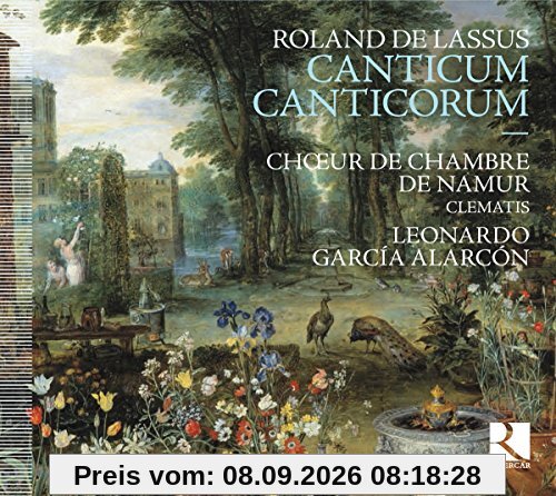 Lasso (Lassus): Canticum Canticorum - Hohe-Lied-Vertonungen / Missa Susanne un jour / Magnificat