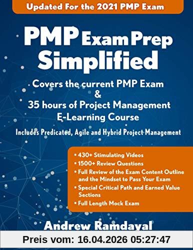 PMP Exam Prep Simplified: Covers the Current PMP Exam and Includes a 35 Hours of Project Management E-Learning Course