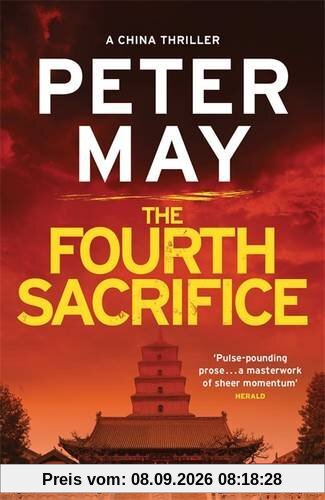 The Fourth Sacrifice: Yan & Campbell 2 (China Thrillers)